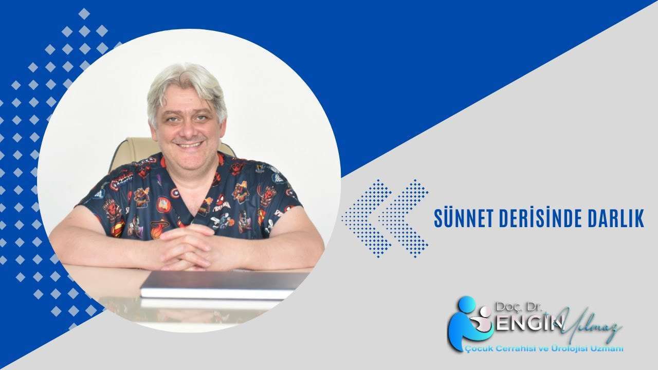 sünnet derisi darlığı, fimozis nedir, çocuklarda sünnet derisi sorunu, sünnet derisi dar olması, pipi ucu darlığı, üroloji çocuk hastalıkları, sünnet öncesi değerlendirme, erkek çocuk sağlığı, izmir üroloji, türkiye sünnet bilgileri