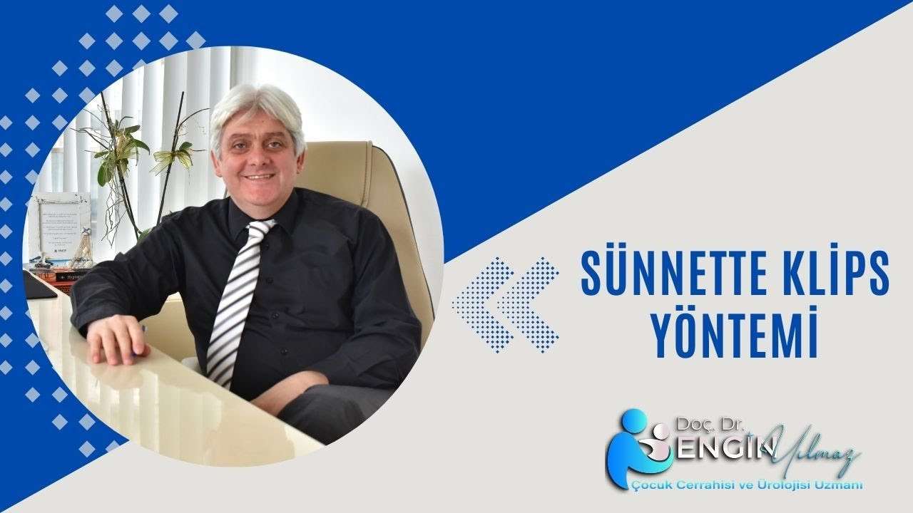 klipsli sünnet, klampli sünnet yöntemi, sünnet yöntemleri, modern sünnet teknikleri, çocuklarda sünnet, üroloji sünnet işlemi, izmir sünnet uzmanı